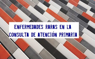 Enfermedades raras en Atención primaria