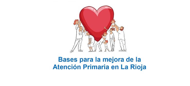 Bases para la mejora de la Atención Primaria en La Rioja