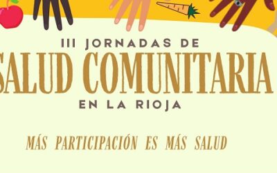 III JORNADA DE SALUD COMUNITARIA DE LA RIOJA
