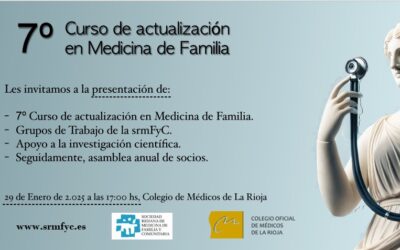 Presentación del 7º Curso de Actualización en Medicina de Familia y Asamblea Anual de Socios